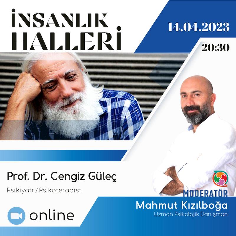 İnsanlık halleri - Prof. Dr. Cengiz Güleç